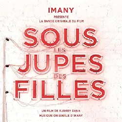 cd imany (2) - sous les jupes des filles (soundtrack) (2014)