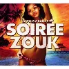 cd la plus grande soirée zouk 2010