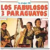 cd los fabulosos 3 paraguayos - lo mejor de los fabulosos 3 paraguayos (1990)