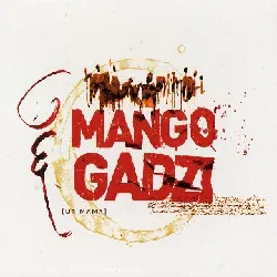 cd mango gadzi - ur mama (2006)