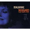 cd maurane - nougaro ou l'espérance en l'homme (2009)