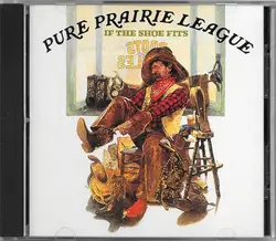 cd pure prairie league - if the shoe fits (1990)