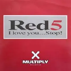 cd red 5 - i love you...stop! (1997)