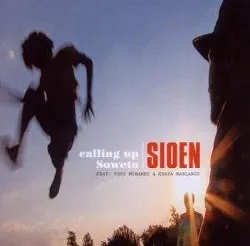 cd sioen - calling up soweto (2009)