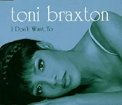 cd toni braxton - i don't want to (1997)