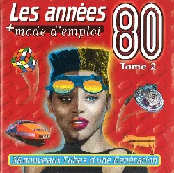 cd various - les années 80 + mode d'emploi tome 2 (1997)