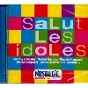 cd various - salut les idoles (2002)