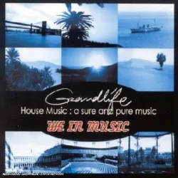 cd we in music - grandlife (2001)