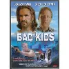 dvd bad kids
