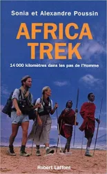 livre africa trek, tome 1 : dans les pas de l'homme