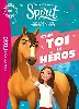 livre aventures sur mesure - spirit - au galop en toute liberté
