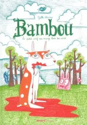 livre bambou - le petit cerf qui mange tous ses amis