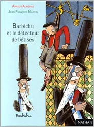 livre barbichu et le détecteur de bêtises