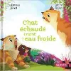 livre chat échaudé craint l'eau froide