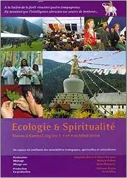 livre ecologie et spiritualité - forum à karma ling les 2, 3 et 4 octobre 2004, dvd