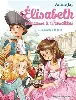 livre elisabeth, princesse à versailles - tome 3 : la dame à la rose