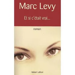 livre et si c'était vrai...