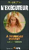 livre exécuteur - a tombeau ouvert