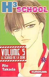 livre h3 school, tome 5