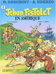 livre jehan pistolet tome 4 : en amérique
