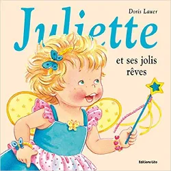 livre juliette et ses jolis rêves