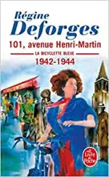 livre la bicyclette bleue tome 2 - 101, avenue henri - martin - 1942 - 1944