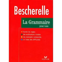 livre la grammaire pour tous - dictionnaire de la grammaire en 27 chapitres, index des difficulté