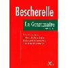 livre la grammaire pour tous - dictionnaire de la grammaire en 27 chapitres, index des difficulté