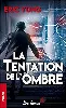 livre la tentation de l'ombre