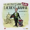 livre le dictionnaire illustré de laurent baffie