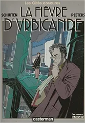 livre les cités obscures - la fièvre d'urbicande