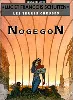 livre les terres creuses tome 3 - nogegon