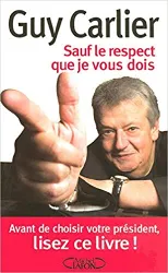 livre sauf le respect que je vous dois