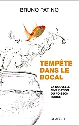 livre tempête dans le bocal: la nouvelle civilisation du poisson rouge