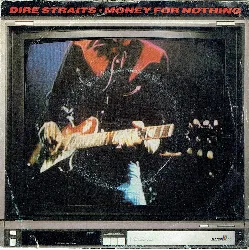 vinyle dire straits - money for nothing (full length version) (1985)