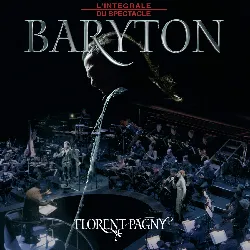 cd florent pagny - baryton (l'intégrale du spectacle) (2005)