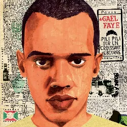 cd gaël faye - pili pili sur un croissant au beurre (2013)