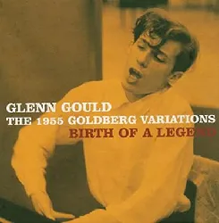 cd glenn gould - the 1955 goldberg variations (birth of a legend) (2005)