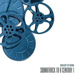 cd soundtrack to a century 1 - bogart to bond (2002)