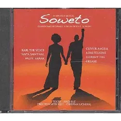cd soweto - le spectacle musical