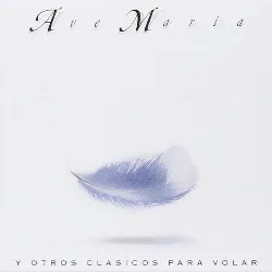 cd various - ave maria y otros clasicos para volar (1995)