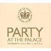 cd various - party at the palace - the queen's concerts, buckingham palace (2002)