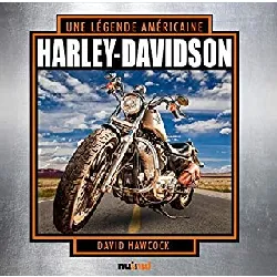livre harley davidson, une légende américaine - david hawcock