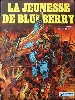 livre la jeunesse de blueberry, tome 1