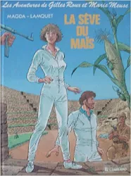 livre la sève du maïs
