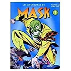 livre les aventures de mask, qui est ce mask ? : qui est ce mask ?