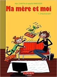 livre ma mère et moi tome 1 - chaud devant! - 48h bd 2016