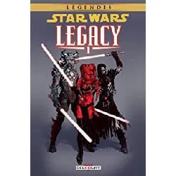 livre star wars legacy tome 1 - anéanti