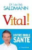 livre vital!: votre bible santé
