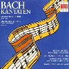 cd johann sebastian bach : kantaten / cantatas magnificat d - dur bwv 243 & meine seel erhebt den herren bwv 10